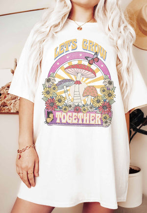 Lets grow together graphic tshirt
